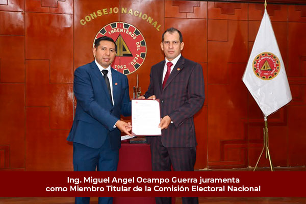 Ing. Miguel Angel Ocampo Guerra forma parte de la Comisión Electoral Nacional